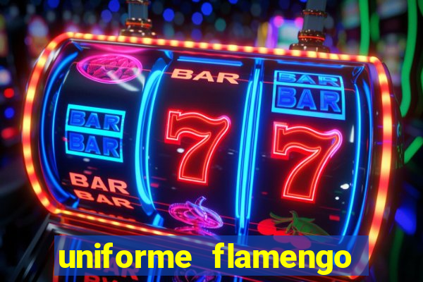uniforme flamengo dls 2022